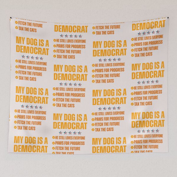Item preview, My Dog Is A Democrat Funny Saying designed and sold by erozzz.