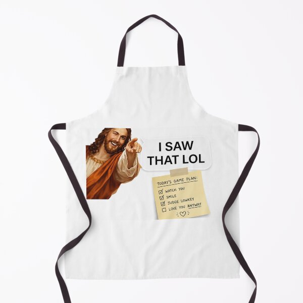 Item preview, jesus i saw that lol meme  designed and sold by PatternFly.