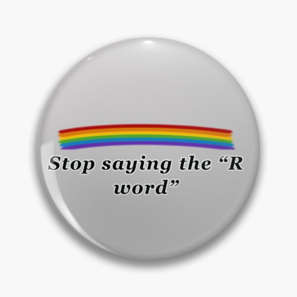 Item preview, Stop saying the R word designed and sold by EchoSkyArt.