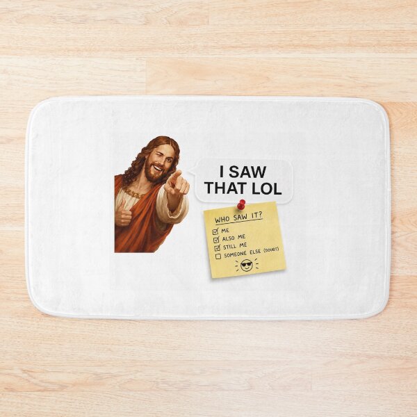 Item preview, jesus i saw that lol meme  designed and sold by PatternFly.