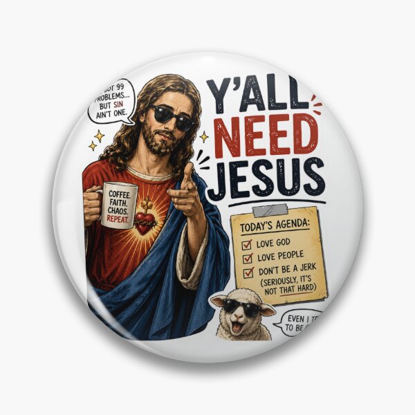 Item preview, Y'all Need Jesus! Funny Jesus is Watching Meme! designed and sold by PatternFly.