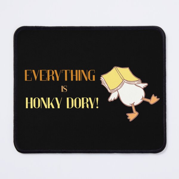 Item preview, Everything is Honky Dory - Funny Birthday Gift Ideas with Geese designed and sold by Wordfall.
