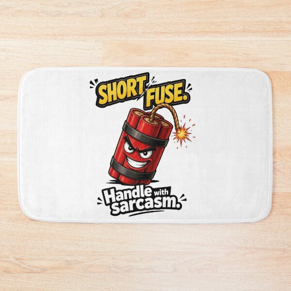 Item preview, Short Fuse: Explosive Personality Dynamite Graphic with Sarcastic Quote designed and sold by M.Store.