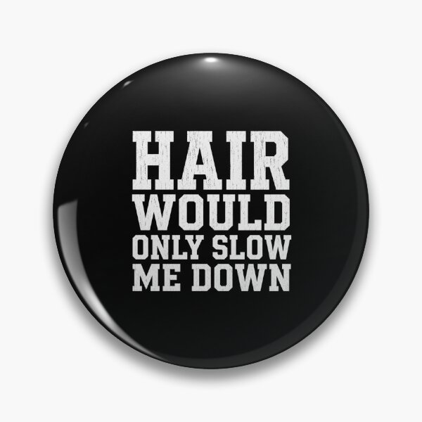 Item preview, Hair Humor Only Slow Me Down Funny Retro Quote Graphic designed and sold by FormalDehyena.