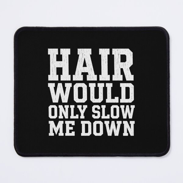Item preview, Hair Humor Only Slow Me Down Funny Retro Quote Graphic designed and sold by FormalDehyena.