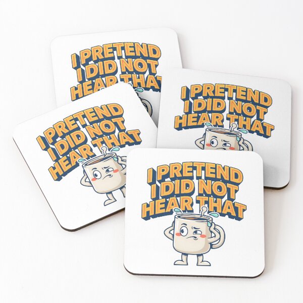 Item preview, I Pretend I Did Not Hear That Gossip Ignorer Workplace Meme designed and sold by Fitswear.
