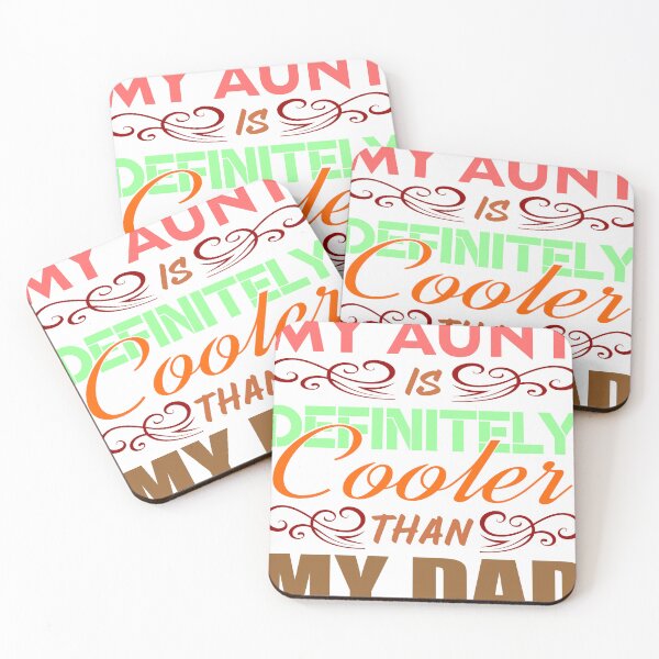 Item preview, My AUNT IS DEFINITLY COOLER THAN MY DAD designed and sold by Marketflowcreation .
