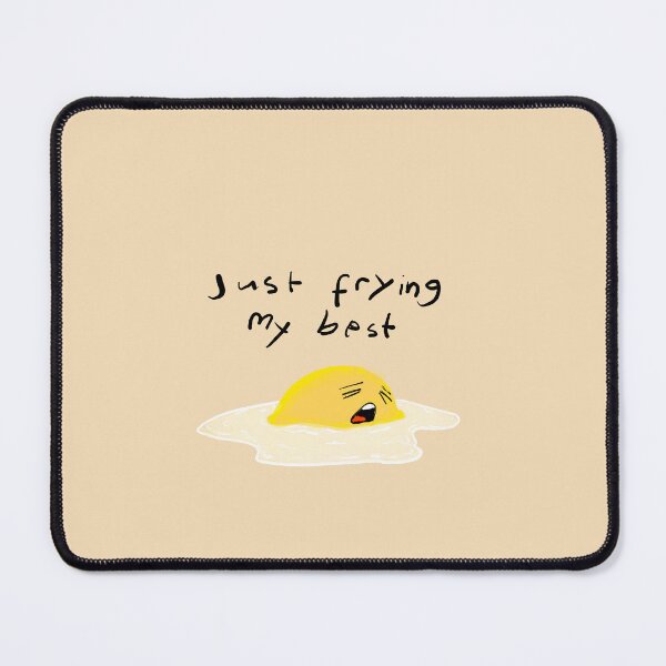 Item preview, Sad Egg: Just Frying My Best designed and sold by Karee4.