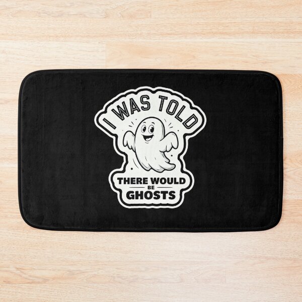 Item preview, I Was Told There Would Be Ghosts Funny Halloween Ghost Costume Gift designed and sold by DejvArtist.