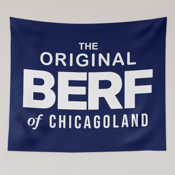 Item preview, The Original BERF of Chicagoland designed and sold by NuralsArt.
