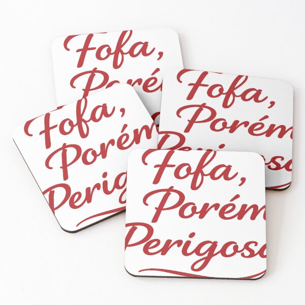 Item preview, Fofa, Porém Perigosa designed and sold by Endgameco.