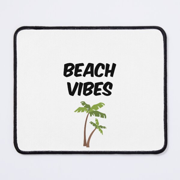 Item preview, BEACH VIBES designed and sold by binmaster3000.