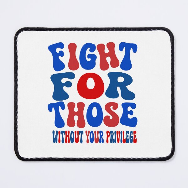 Item preview, Fight For Those Without Your Privilege 4th Of July Patriotic designed and sold by BornBorn.