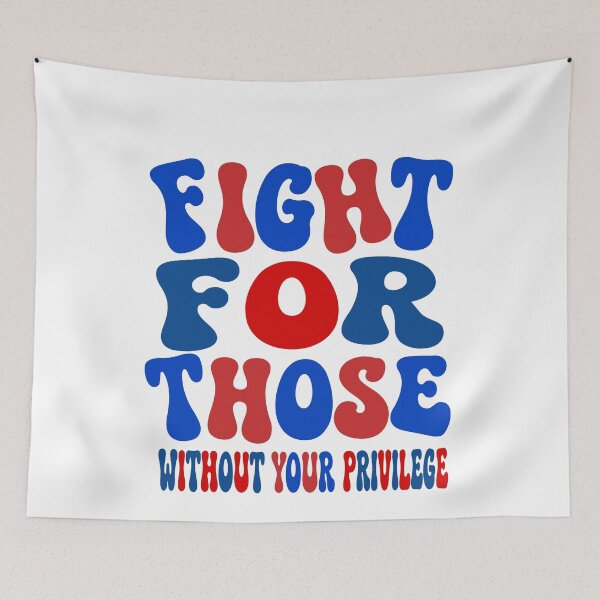 Item preview,  Fight For Those Without Your Privilege 4th Of July Patriotic designed and sold by BornBorn.