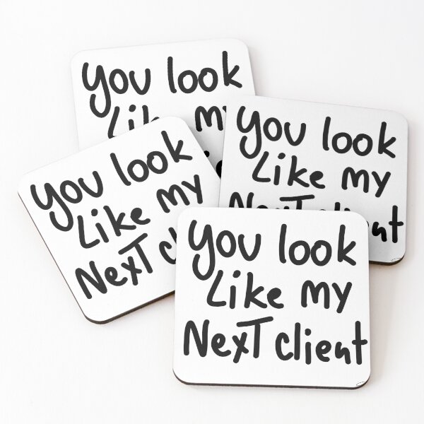 Item preview, you look like my NEXT client  designed and sold by Kasia1987t.