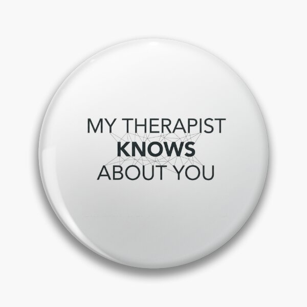 Item preview, My Therapist Knows About You Creative Typography designed and sold by YourWearPulse.