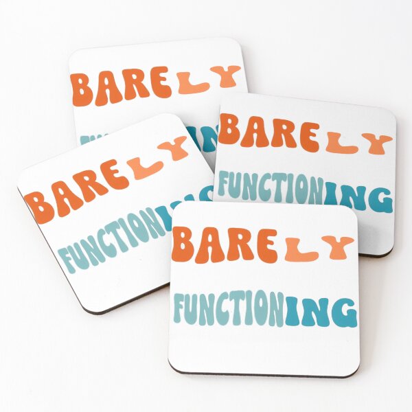 Item preview, BARELY FUNCTIONING designed and sold by Stefrait-7.