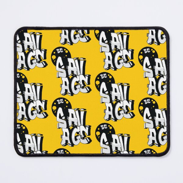 Item preview, savage, be savage designed and sold by The Design KAD.
