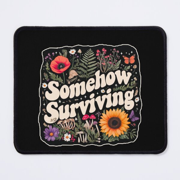 Item preview, Somehow Surviving designed and sold by Stefrait-7.