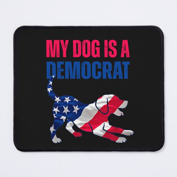 Item preview, My Dog Is A democrat Doggy Lover designed and sold by erozzz.