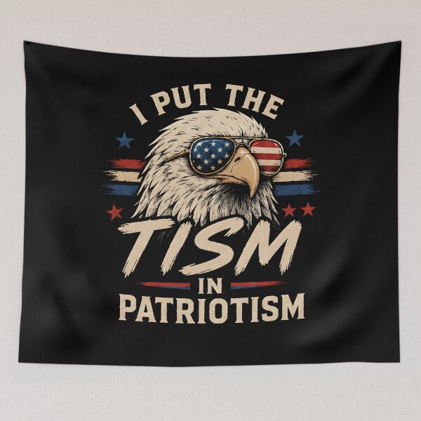 Item preview, I Put The Tism in Patriotism Patriotic Humor designed and sold by Marblaes00.