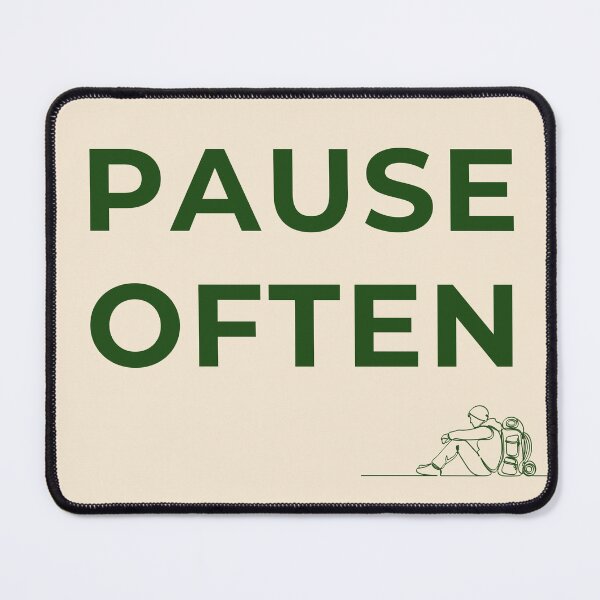 Item preview, Pause Often Hand Drawn Hiker Resting designed and sold by Digital-Thought.