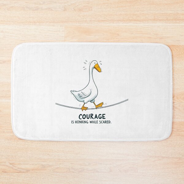 Item preview, Courage Is Honking While Scared designed and sold by eithden.