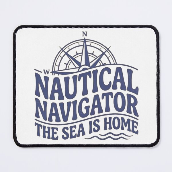 Item preview, Nautical Navigator – The Sea Is Home Ocean Adventure Design designed and sold by Mialunaa.