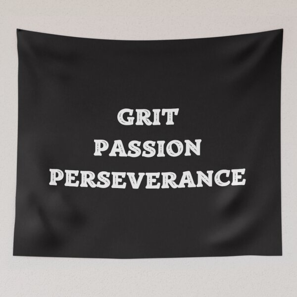 Item preview, Grit Passion Perseverance designed and sold by Marc Penner.