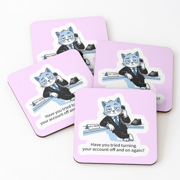 Item preview, Have You Tried Turning Your Account Off and On Again? — Funny Bank Teller Cat designed and sold by HAPPY HARBOR DESIGN .