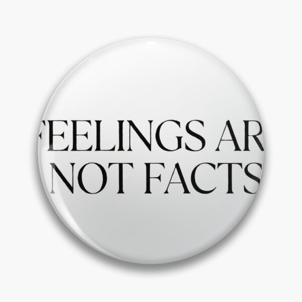 Item preview, Funny Feelings Are Not Facts Mental Health Awareness Design designed and sold by MynameisJEFF.