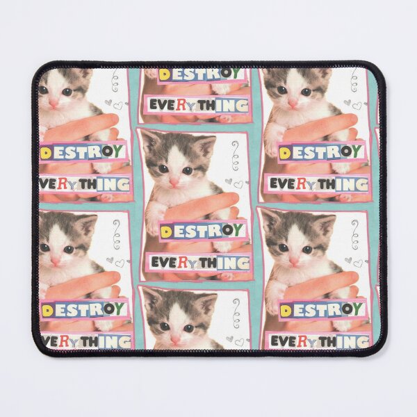 Item preview, destory everything cat meme  designed and sold by CatsCritterDesigns .