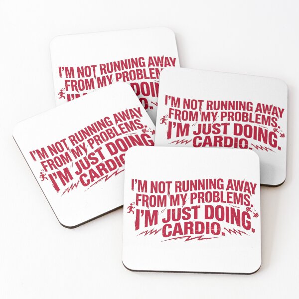 Item preview, I'm Not Running Away From My Problems Funny Sarcastic Cardio Quote designed and sold by jo-e-basta.