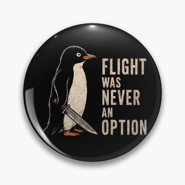 Item preview, Flight Was Never an Option Funny Penguin designed and sold by Marblaes00.