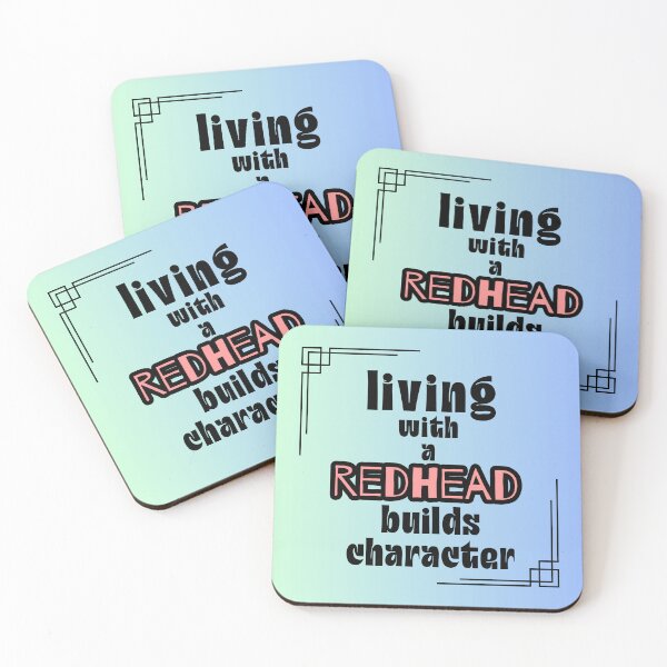 Item preview, Funny Living with a Redhead Quote designed and sold by pinkmimi5.