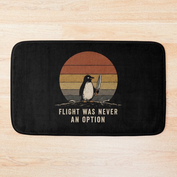 Item preview, Flight Was Never an Option Penguin Lover Humor designed and sold by Marblaes00.