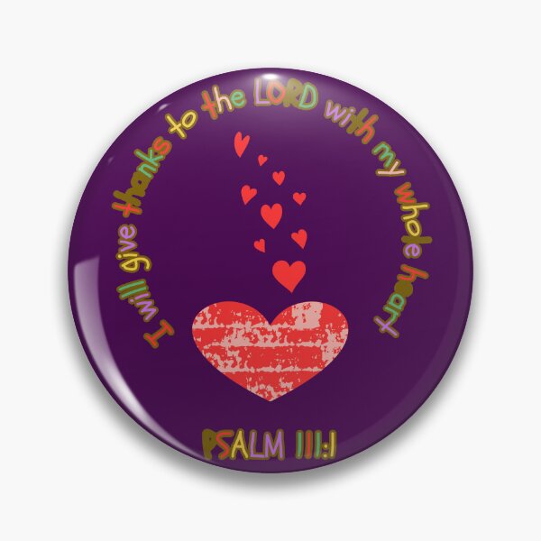 Item preview, Psalm 111:1 – I Will Give Thanks to the LORD with My Whole Heart | Christian Heart Design designed and sold by JupiterLemons.