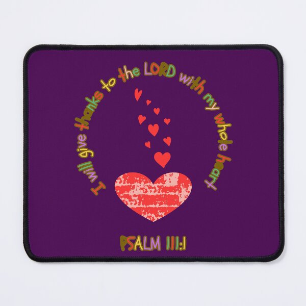 Item preview, Psalm 111:1 – I Will Give Thanks to the LORD with My Whole Heart | Christian Heart Design designed and sold by JupiterLemons.