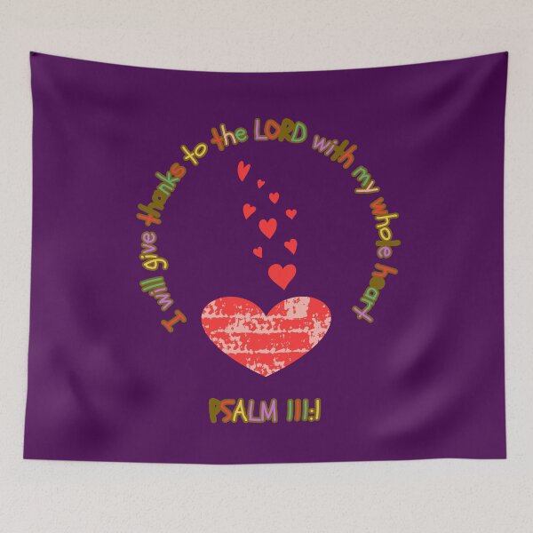 Item preview, Psalm 111:1 – I Will Give Thanks to the LORD with My Whole Heart | Christian Heart Design designed and sold by JupiterLemons.
