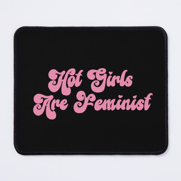 Item preview, Hot Girls Are Feminist designed and sold by caramelrts.