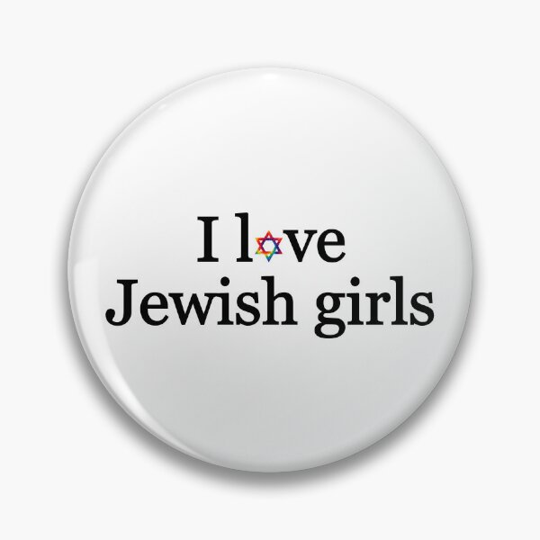 Item preview, I love Jewish girls designed and sold by SizzleMcPizzle.