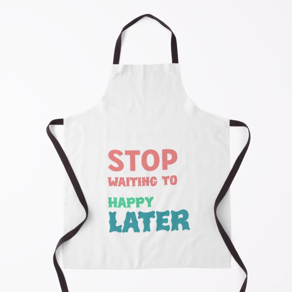 Item preview, Humor T Shirt Happy Later Best motivation For sale designed and sold by Digital Humour ⭐️⭐️⭐️.