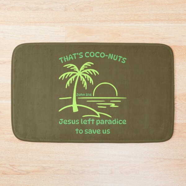 Item preview, That's Coconuts Jesus Saves John 316 Love Palm Tree Tropical Beach Summer Bright Colors designed and sold by Forevermore.