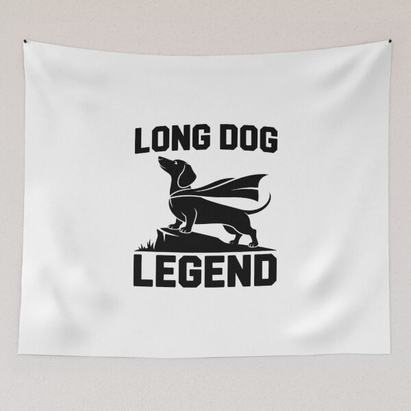 Item preview, Long Dog Legend Dachshund designed and sold by DoxieLeague.