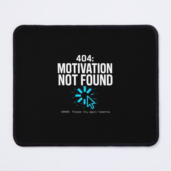 Item preview, 404 Motivation Not Found Funny Programmer T-Shirt | Geek Nerd Developer Gift | Tech Humor designed and sold by Catatonia21.