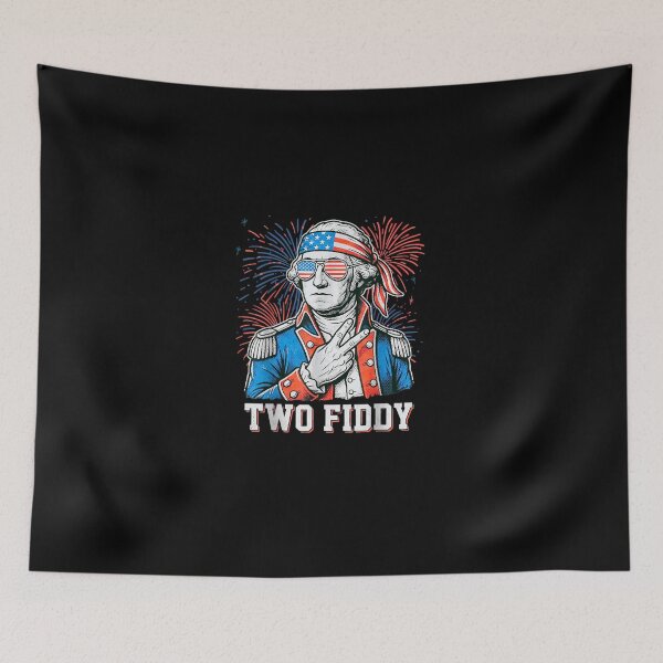 Item preview, Two Fiddy 2 Fiddy George Washington 4th of July Patriotic  designed and sold by MatherFisher.
