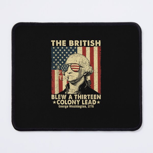 Item preview, British Blew 13 Colony Lead Washington 4th of July Men Women designed and sold by MatherFisher.