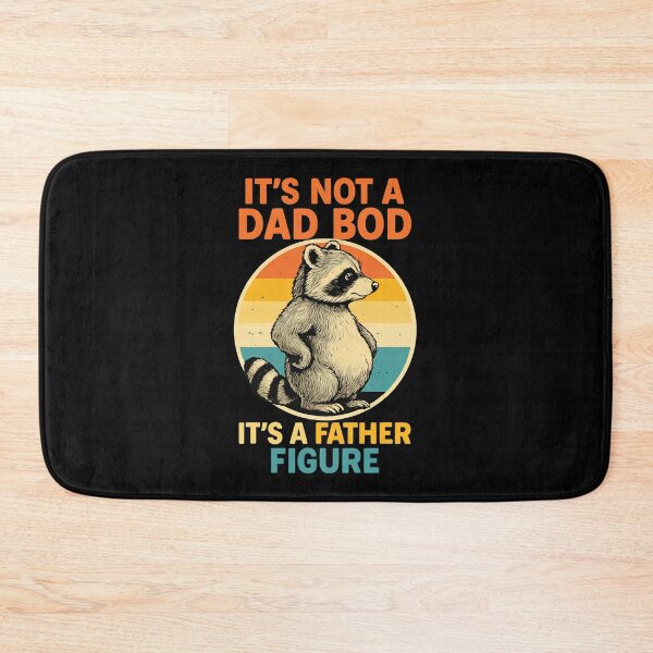 Item preview, It’s Not Dad BOD It’s Father Figure Funny Fathers Day Dad designed and sold by thomas-frame.