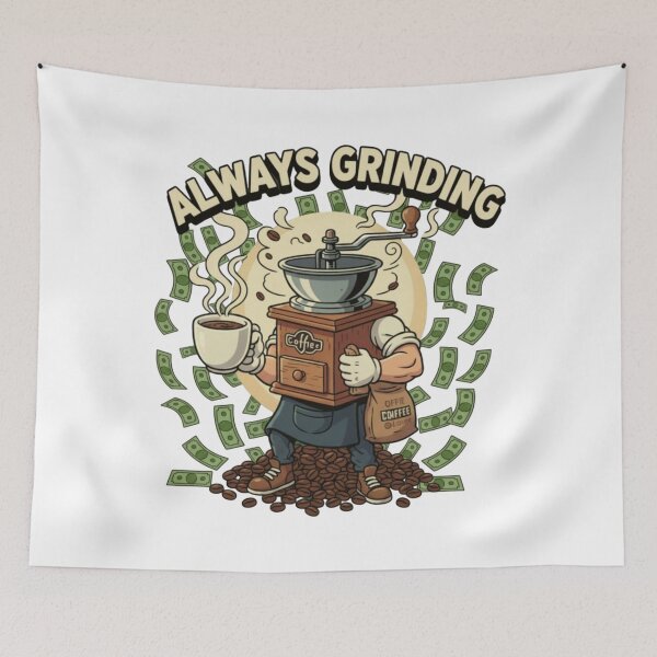 Item preview, Always Grinding 2 designed and sold by AmpItUp.