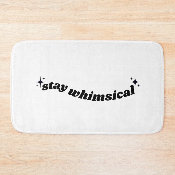 Item preview, stay whimsical designed and sold by hb-official.